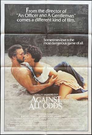 Against All Odds Movie Poster Original One Sheet 1984 Jeff Bridges Rachel Ward