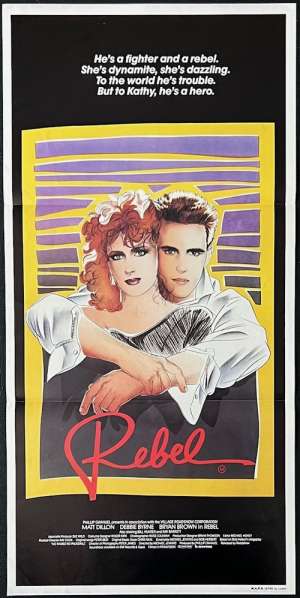 Rebel Poster Original Daybill 1985 Matt Dillon Debra Byrne Bryan Brown