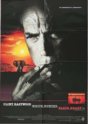 White Hunter Black Heart Movie Poster Original One Sheet Clint Eastwood