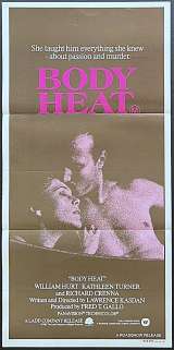 Body Heat Poster Daybill Original 1981 William Hurt Kathleen Turner
