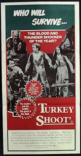Turkey Shoot movie poster Daybill 1982 Escape 2000 Ozploitation Olivia Hussey